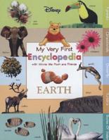 My Very First Encyclopedia With Winnie the Pooh and Friends. Earth