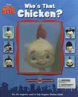 Who's That Chicken?