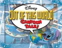 Disney Out of This World Cartoon Tales