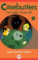 Fear Stalks Grizzly Hill
