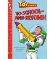 To School-- And Beyond!