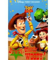 Toy Story 2. Howdy, Sheriff Woody!