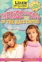 Lizzie McGuire: The Rise and Fall of the Kate Empire - Book #4