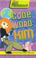 Disney's Kim Possible: Code Word Kim