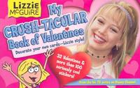 Lizzie McGuire: My Crush-Tacular Book of Valentines