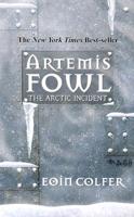 Artemis Fowl The Arctic Incident (Mass Market Edition)
