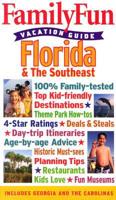 Familyfun Vacation Guide Florida & The Southeast