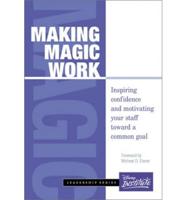 Making Magic Work