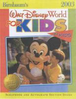 Birnbaum's Walt Disney World for Kids, by Kids
