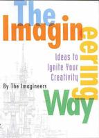 The Imagineering Way