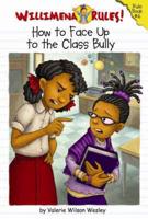 How to Face Up to the Class Bully!