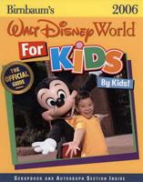 Walt Disney World for Kids by Kids!