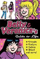 Betty & Veronica's Guide to Life