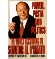 Power, Pasta & Politics