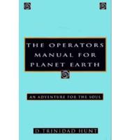 The Operator's Manual for Planet Earth