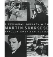 A Personal Journey With Martin Scorsese Through American Movies