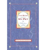 The Book of My Pet