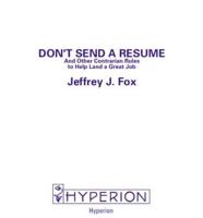 Don&#39;t Send a Resume and (Peanut Press) Other Contrarian Rules to Help ....