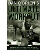 Dan O'Brien's Ultimate Workout