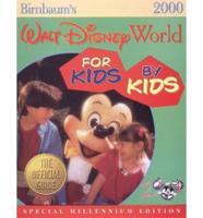 Birnbaum's Walt Disney World for Kids, by Kids