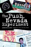 The Push, Nevada Experiment