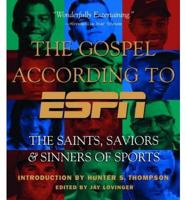 The Gospel According to ESPN