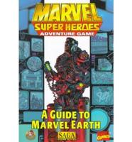 A Guide to Marvel Earth