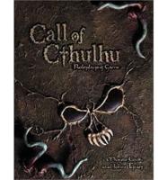 Call of Cthulhu Roleplaying Game