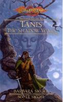 Tanis, the Shadow Years