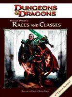 Wizards Presents Races and Classes