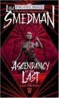 Ascendancy of the Last. Bk. 3 The Lady Penitent Series