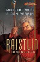 Raistlin Chronicles