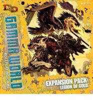 D&D Gamma World Expansion: Legion of Gold