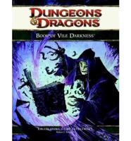 Dungeons & Dragons. The Book of Vile Darkness