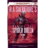 R.A. Salvatore's War of the Spider Queen, Volume II