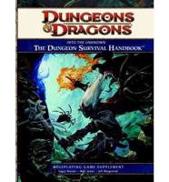 Into the Unknown: The Dungeon Survival Handbook