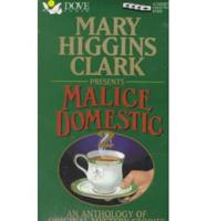 Mary Higgins Clark Presents Malice Domestic 2. An Anthology of Orig