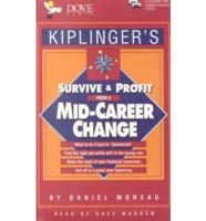 Kiplinger's Survive & Profit from a Mid-Career Change