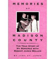 Memories of Madison County