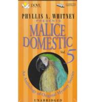 Phyllis A. Whitney Presents Malice Doestic Vol 5