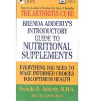 Brenda Adderly's Introductory Guide to Nutritional Supplements