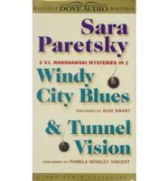 Windy City Blues & Tunnel Vision