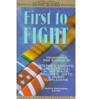 First to Fight