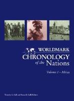 Worldmark Chronologies. Vol. 1 Chronology of Africa