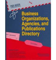 Business Organizations, Agencies and Publications Directory