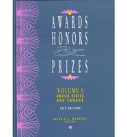 Awards, Honors, & Prizes. Vol 1