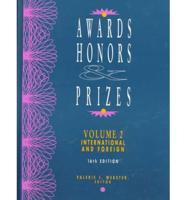 Awards, Honors, & Prizes. Vol 2