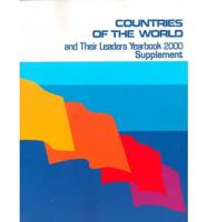 Countries of the World and Their Leaders Yearbook 2000. Supplement