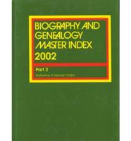 Biography and Genealogy Master Index 2002