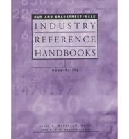 Dun and Bradstreet/Gale Industry Reference Handbooks : Hospitality
